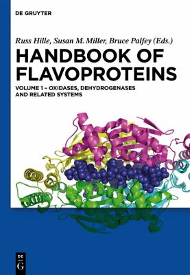 Handbook of Flavoproteins Vol. 1 : Oxidases, Dehydrogenases and Related Systems
