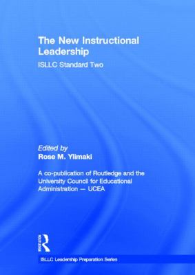 The New Instructional Leadership : ISLLC Standard Two
