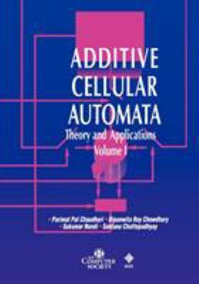 Additive Cellular Automata Vol. 1 : Theory and Applications