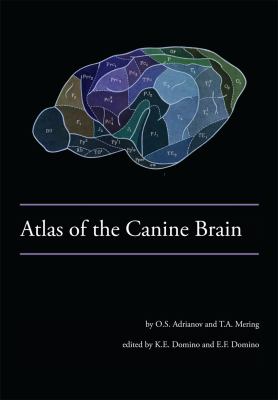 Atlas of the Canine Brain