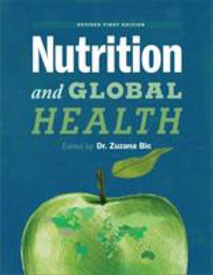Nutrition and Global Health (Revised First Edition)