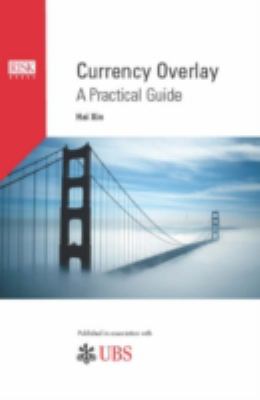 Currency Overlay : A Practical Guide