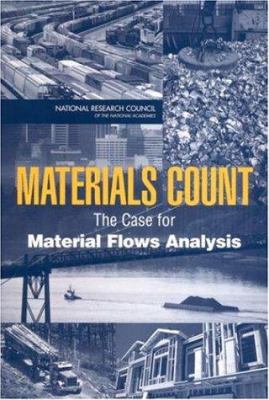 Materials Count : The Case for Material Flows Analysis