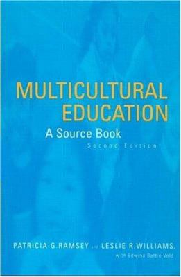 Multicultural Education : A Source Book, Second Edition