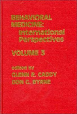 Behavioral Medicine Vol. 3 : International Perspectives