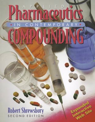 Applied Pharmaceutics in Contemporary Compounding