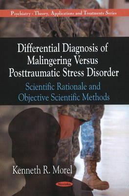 Malingering Versus Posttraumatic Stress Disorder