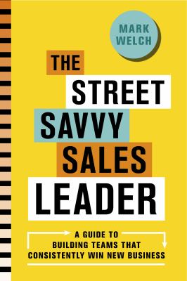 Street Saavy Sales Leader