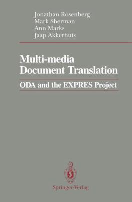 Multi-Media Document Translation : ODA and the EXPRES Project