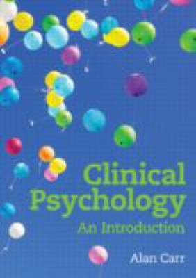 Clinical Psychology : An Introduction