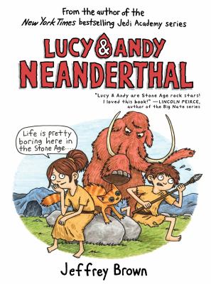 Lucy and Andy Neanderthal