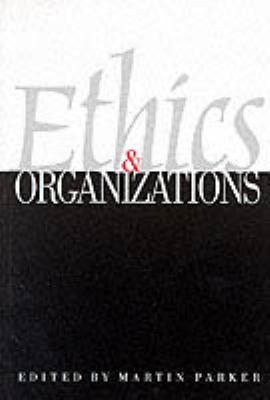 Ethics and Organizations