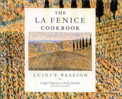 La Fenice Cookbook : Luigi's Passion