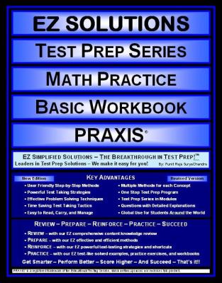 EZ Solutions - Test Prep Series - Math Practice - Basic Workbook - PRAXIS