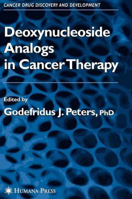 Deoxynucleoside Analogs in Cancer Therapy