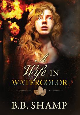 A Wife in Water Color