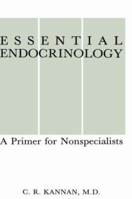 Essential Endocrinology : A Primer for Nonspecialists
