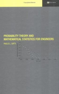 Probability Theory and Mathematical Statistics for Engineers