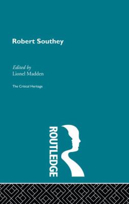 Robert Southey : The Critical Heritage