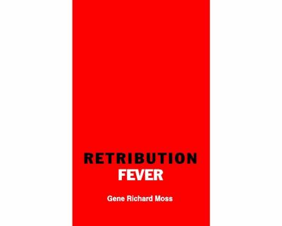 Retribution Fever