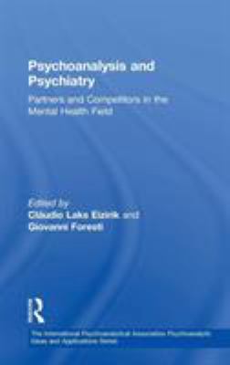 Psychoanalysis and Psychiatry