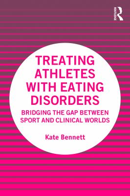 Treating Athletes with Eating Disorders