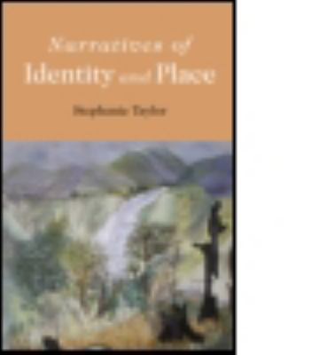 Narratives of Identity and Place