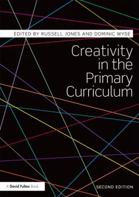 Creativity in the Primary Curriculum