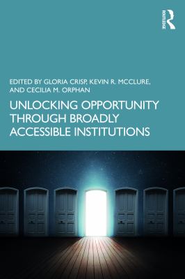 Unlocking Opportunity Through Broadly Accessible Institutions