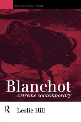Blanchot : Extreme Contemporary