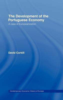 Development of the Portugese Economy : A Case of Europeanization