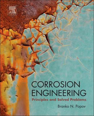 Corrosion Engineering : Principles and Solved Problems