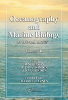 Oceanography and Marine Biology : An Annual Review, Volume 46