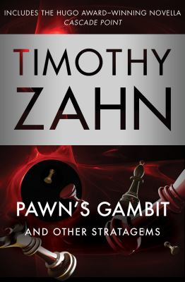 Pawn's Gambit : And Other Stratagems