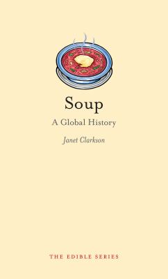 Soup : A Global History