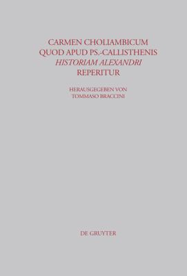 Carmen choliambicum quod apud Ps. -Callisthenis Historiam Alexandri Reperitur