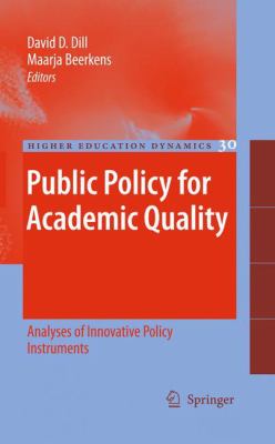 Public Policy for Academic Quality : Analyses of Innovative Policy Instruments