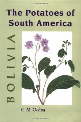 The Potatoes of South America : Bolivia
