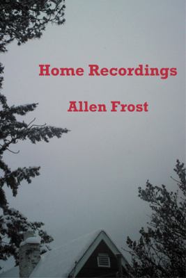Home Recordings : Tales and Poems