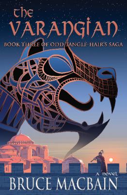 The Varangian : Book Three of Odd Tangle-Hair's Saga