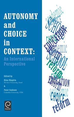Autonomy and Choice in Context : An International Perspective