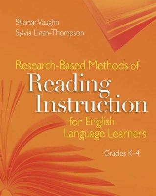 Research-Based Methods of Reading Instruction for English Language Learners. Grades K-4
