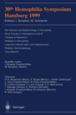 30th Hemophilia Symposium : Hamburg, 1999