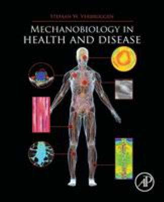 Mechanobiology in Health and Disease