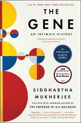 The Gene : An Intimate History