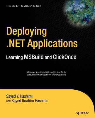 Deploying .NET Applications : Learning MSBuild and ClickOnce