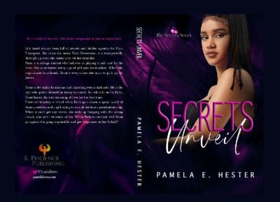 Secrets Unveil : The Secrets Series: Book 1