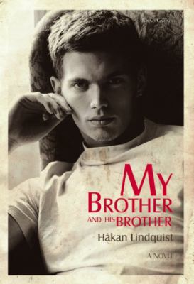 My Brother and His Brother