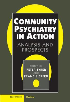 Community Psychiatry in Action : Analysis and Prospects