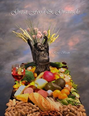 Great Food and Gratitude